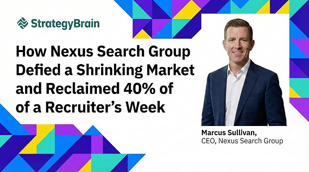 How Nexus Search Group Defied a Shrinking Market and Reclaimed 40% of a Recruiter’s Week